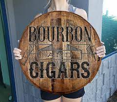 Created on a true used bourbon barrel top. Bourbon And Cigars Whiskey Bar Sign Gift Whiskey Barrel Wall Art Man Cave Ebay