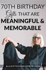 70th birthday presents & gift ideas 58 items. 70th Birthday Gifts That Are Meaningful Memorable All Gifts Considered