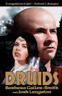 Druids by Barbara Galler-Smith, Josh Langston