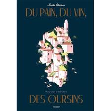Du Pain Du Vin Des Oursins Prix Figaro Du Livre Gourmand 2016 Broche Nicolas Stromboni Achat Livre Fnac