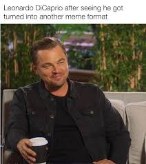 See more ideas about leonardo dicaprio, leonardo dicaprio meme, leonardo. Just 27 Of The Best Leonardo Dicaprio From Django Unchained Memes