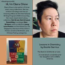 Singaporean author Clara Chow shares with us her most recent read, Bonnie  Garmus' Lessons in Chemistry, and why she couldn't put it down. Have you  read this book? What are you currently