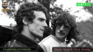 Luis alberto spinetta y charly garcía luego de tocar. Charly Garcia Luis A Spinetta Demos 1985 Youtube