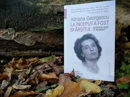 La nceput a fost sfritul dictatura roie la bucureti ediie ngrijit de micaela ghiescu prefa de monica lovinescu. DacÄ Nu Mi E FricÄ Sunt LiberÄ Despre La Inceput A Fost Sfarsitul De Adriana Georgescu Citeste MÄ Citeste MÄ