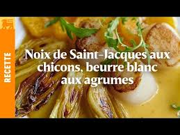 Noix De Saint Jacques Snackees Aux Chicons Beurre Blanc Aux Agrumes Youtube
