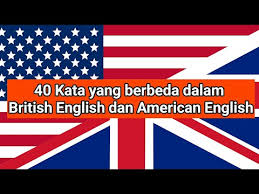 Youtube Bahasa Inggris Amerika Inggris