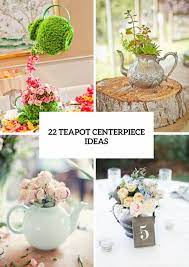 Simple flowers love flowers diy flowers spring flowers beautiful flowers flower bouquets yellow flowers easter flowers teapot centerpiece. Teapot Table Centerpiece Ideas For Your Wedding Teapot Centerpiece Wedding Teapot Centerpiece Tea Cup Centerpieces