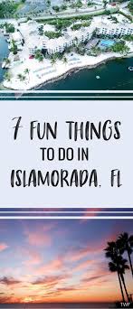 7 Fun Things To Do In Islamorada Florida Things To Do In The Keys Islamorada Attractions Islamorada Florida Keys Travel Islamorada Hotels Florida Travel