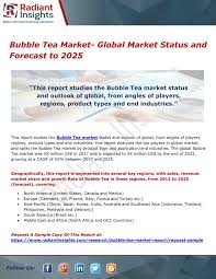 How did the boba tea trend start and what are these stores doing to continuously make them so successful and popular? Ppt Bubble Tea Market Global Market Status And Forecast To 2025 Powerpoint Presentation Id 7811509