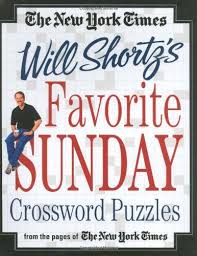 The New York Times Will Shortz S Favorite Sunday Crossword Puzzles From The Pages Of The New York Times Crossword Puzzles Puzzle Books Crossword Puzzle Games