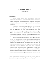 Al quran di turunkan melalui perantara malaikat jibril yang menyampaikan langsung kepada nabi muhammad. Pdf Sejarah Al Qur An Ahda Bina Academia Edu