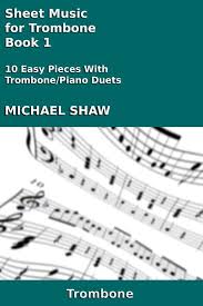 Bol Com Sheet Music For Trombone Book 1 Ebook Michael Shaw 9781311184535 Boeken