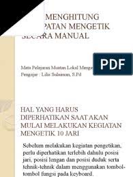 Maybe you would like to learn more about one of these? Cara Menghitung Kecepatan Mengetik Secara Manual Pdf