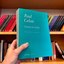 Out this week: Paul Celan's...