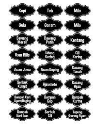 Hujung minggu, kalau bosan tak ada apa nak buat boleh lah buat label untuk barang dapur. Label Barang Dapur Pagar Rumah