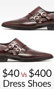 Maybe you would like to learn more about one of these? Differences Between 40 And 400 Dress Shoes Cheap Vs Quality Buying Leather Footwear