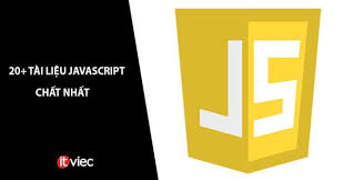 20 Tai Liệu Học Javascript Cơ Bản đến Nang Cao Hay Nhất Updated