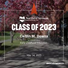 Caitlin M. Downs | Class of 2023 Commencement | NVU Lyndon