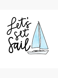 Let S Set Sail Greeting Card By Katiecobb Redbubble