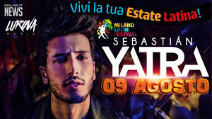 SEBASTIAN YATRA AL MILANO LATIN FESTIVAL