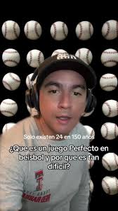 ¿Qué es un juego perfecto en béisbol y por qué es tan difícil?