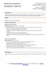 • child/adolescent development and health • studies in communities and their schools • foundations of education • inquiries into learning • theory into practice • teaching. Preschool Assistant Resume Samples Qwikresume