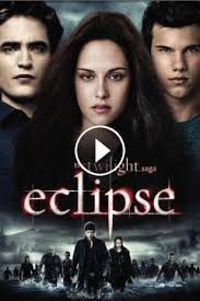 مشاهدة فيلم The Twilight Saga Eclipse 2010 الجزء الثاني مترجم Hd اون لاين