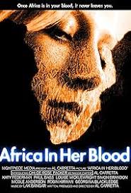 Africa in Her Blood (2011)