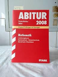 Abitur 2008 : Original-Prüfungen mit Lösungen.“ (STARK) – Buch gebraucht  kaufen – A02wmL2r01ZZ7