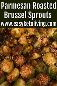 Roasted Brussel Sprouts With Parmesan Recipe Low Carb Keto Sides Recipe In 2020 Roasted Brussel Roasted Brussel Sprouts Brussel Sprout Recipes Roasted