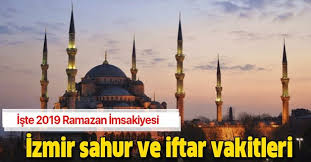 10.03.2021 / 26 recep 1442. Izmir Sahur Iftar Saati Kacta Izmir Imsak Iftar Ve Sahur Vakti Ramazan Imsakiyesi Diyanet Aciklamasi Takvim