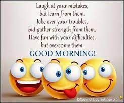 I may be drunk, miss, but in the morning i will be sober and you will still be ugly. robert frost. Sign In Good Morning Quotes Funny Good Morning Messages Funny Good Morning Images