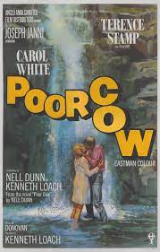 Ken loach's first feature film utilizes color, costume, framing, and more to give voice to the female working class in 1960s england. Poor Cow 1967 Poster British Signed By Kenneth Loach And Terence Stamp Original Film Posters Online2020 Sotheby S