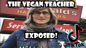 That must have been some burger! That Vegan Teacher Crazy Vegan Tiktok Karen Exposed Youtube