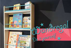 Regale ideen → kinder bücherregal selber bauen galerien bilder. Diy Wandregal Fur Kinderbucher Schritt Fur Schritt Anleitung