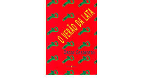 Read reviews from world's largest community for readers. Verao Da Lata O Amazon De Oscar Angel Cesarotto Bucher