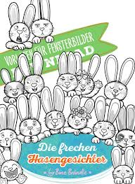 Die Frechen Hasengesichter Von Bine Brandle Vorlagen Bines Shop Com Hase Osterbasteleien Geschenkanhanger