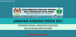Permohonan rayuan & permohonan baru bantuan prihatin nasional 2.0. Jawatan Kosong Risda Permohonan Jawatan Kelayakan Spm Pmr Keptennews Com