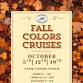 Fall Colors Cruise! $27 +tax&fees event image