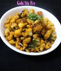 Cauliflower Fry Recipe Gobi Stir Fry Dry Recipe Recipe Recipes Fried Cauliflower Methi Recipes