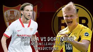 Valoraciones tras el partido ante el borussia dortmund. Champions League Last 16 Predictions Sevilla Vs Borussia Dortmund Tap Ins Tap Outs