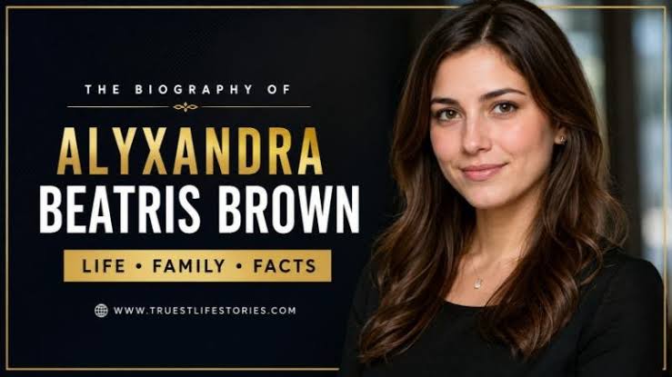 Alyxandra Beatris Brown Biography -  𝕋𝕣𝕦𝕖𝕤𝕥𝕃𝕚𝕗𝕖𝕊𝕥𝕠𝕣𝕚𝕖𝕤.𝕔𝕠𝕞