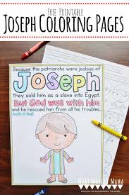 Through faith, he was able to get through these bad years until things turned around for him. Joseph Coloring Pages Free Printables Mary Martha Mama