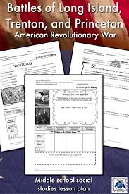 Study The American Revolutionary War Battles Of Long Island Trenton And Princeton This Le Battle Of Trenton Teaching Us History Social Studies Middle School
