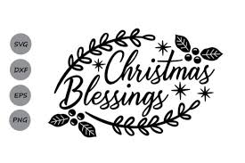 Download Christmas Blessings Graphic By Cosmosfineart Creative Fabrica SVG Cut Files