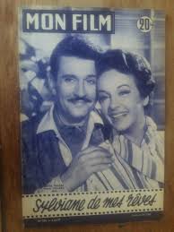 Magazine MY FILM SYLVIANE OF MES REVES giselle PASCAL frank VILLARD 19