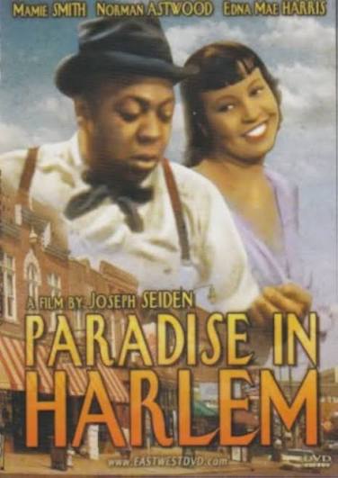 Amazon.com: Paradise In Harlem [Slim Case] : Mamie Smith, Norman Astwood,  Edna Mae Harris, Joseph Seiden: Movies & TV