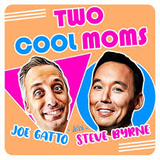 BooBerry Can Suck It: Episode 17 with Joe Gatto and Steve Byrne by Two Cool  Moms