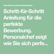 Schritt Fur Schritt Anleitung Fur Die Perfekte Bewerbung Personalchef Zeigt Wie Sie Sich Perfekt Bewerben Mit Bildern Bewerbung Tipps Und Tricks Tipps
