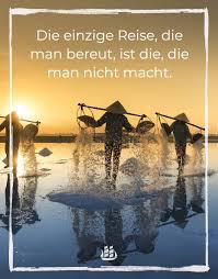 Die Einzige Reise Kreuzfahrt Reisen Quotes Funny Life